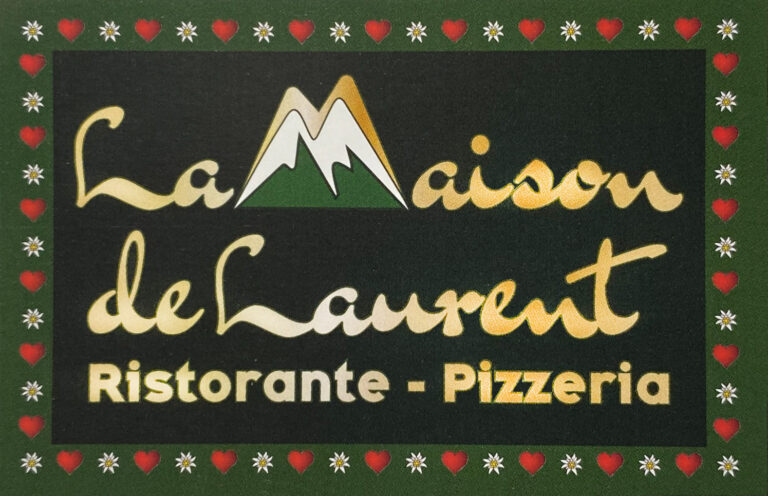 Maison de Laurent • Ristorante a La Thuile